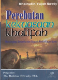 Perbuatan kekuasaan khalifah: menyingkap dinamika dan sejarah polotik kaum sunni.