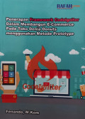 PENERAPAN FRAMEWORK CODEIGNITER DALAM MEMBANGUN E-COMMERCE PADA TOKO DENIA DONUT MENGGUNAKAN METODE PROTOTYPE.--