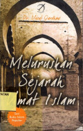 Meluruskan Sejarah Umat Islam.--