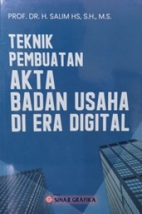 Teknik Pembuatan Akta Badan Usaha di Era Digital