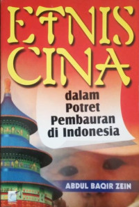 Etnis Cina dalam Potret Pembauran di Indonesia