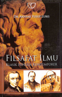 Filsafat Ilmu Klasik Hingga Kontemporer