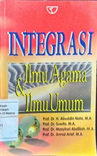 Integrasi Ilmu Agama dan Ilmu Umum