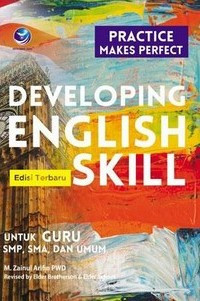 Developing English Skill: Practice Makes Perfect