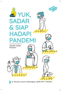 Yuk, Sadar & Siap Hadapi Pandemi : Mempersiapkan Sekolah Sadar Pandemi