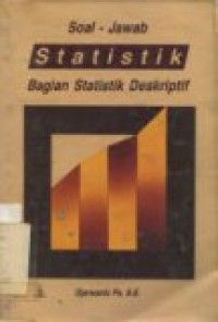 Soal-Jawab Statistik : Bagian Statistik Deskriptif