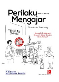 Perilaku Mengajar : The Act of Teaching