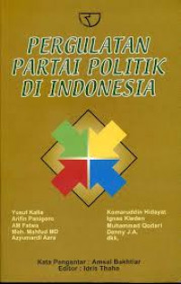 Pergulatan Partai Politik di Indonesia