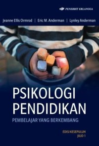 Psikologi Pedidikan: Pembelajaran yang Berkembang 1