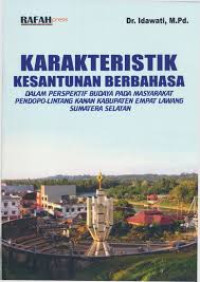 Karakteristik Kesantunan Berbahasa dalam Perspektif Budaya pada Masyarakat Pendopo-Lintang Kanan Kabupaten Empat Lawang Sumatera Selatan