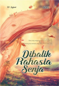 Dibalik rahasia senja