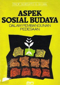 Aspek Sosial Budaya dalam Pembangunan Pedesaan