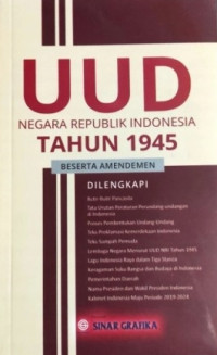 UUD Negara Republik Indonesia Tahun 1945 : Beserta Amandemen