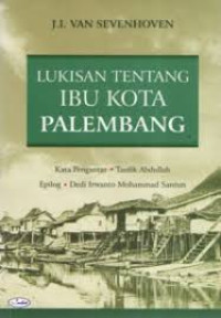 Lukisan tentang Ibu Kota Palembang