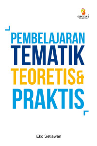 Pembelajaran Tematik Teoritis dan Praktis