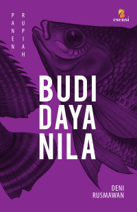 Panen RUpiah: Budi Daya Nila