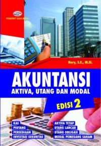 Akuntansi : Aktiva, Uang dan Modal
