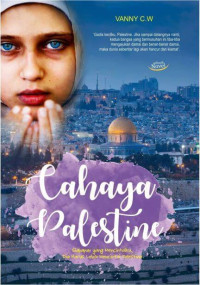 Cahaya Palestina : Siapapun yang mencintaiku Dia harus lebih mencintai Palestina.---