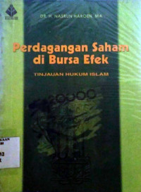 Perdangangan Saham di Bursa Efek: Tinjauan Hukum Islam