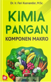 Kimia Pangan : Komponen Makro