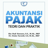 Akuntasi Pajak : Teori dan Praktek.--