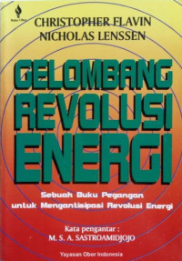 Gelombang Revolusi Energi : Sebuah Buku Pegangan untuk Mengantisipasi Revolusi Energi