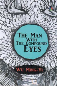 The Man With The Compound Eyes