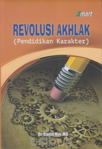 Revolusi Akhlak (Pendidikan Karakter)