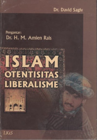 Islam Otentisitas Liberalisme.--