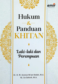 Hukum dan Panduan Khitan: Laki-laki dan Perempuan