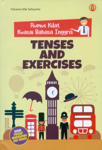 Rumus Kilat Kuasai Bahasa Inggris: Tenses and Exercises