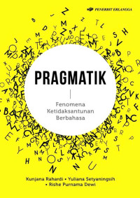 Pragmatik: Fenomena Ketidaksantunan Berbahasa