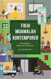 Fikih Muamalah Kontemporer Jilid 1: Membahas Persoalan Sosial dan Ekonomi Kekinian