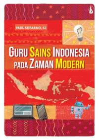 Guru Sains Indonesia pada Zaman Modern