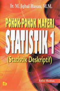 Pokok-pokok Materi Statistik 1: Statistik Deskriptif
