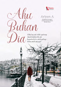 AKU BUKAN DIA