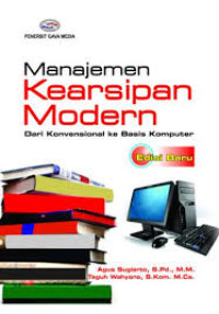 Manajemen Kearsipan Modern: dari Konvensional ke Basis Komputer