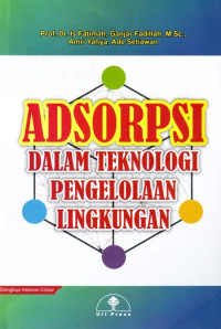 Adsorpsi dalam Teknologi Pengelola Lingkungan