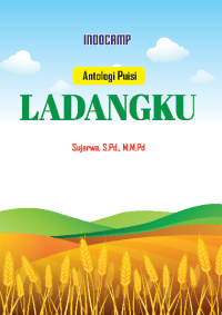 Antologi Puisi Ladangku