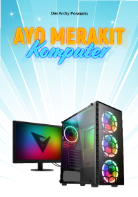Ayo Merakit Komputer