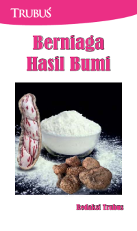 Berniaga Hasil Bumi