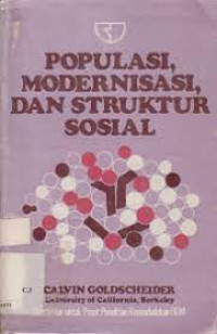 Populasi, Modernisasi, dan Struktur Sosial