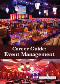 Career Guide: Event Management.--