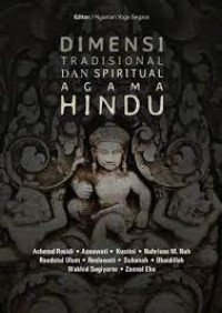 Dimensi Tradisional dan Spiritual Agama Hindu