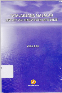 Tatalaksana Masalah Penyakit Anak Dengan Batuk/Batuk Darah