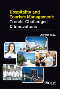 Hospitality and Tourism Management : Trends, Challenges & Innovations.--