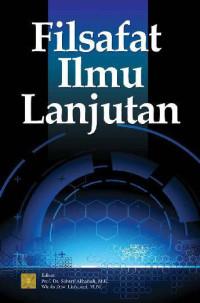 Filasafat Ilmu Lanjutan