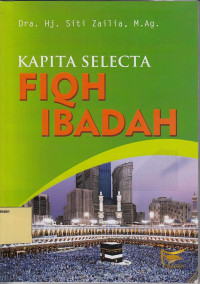 Kapta Selecta Fiqh Ibadah