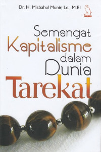Semangat Kapasitalisme dalam Dunia Tarekat.