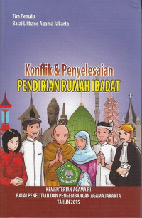Konflik dan Penyelesaian Pendirian Rumah Ibadat